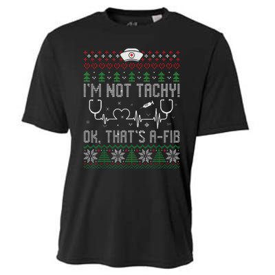 Im Not Tachy Nursing Scrubs Funny Nurse Ugly Christmas Cooling Performance Crew T-Shirt