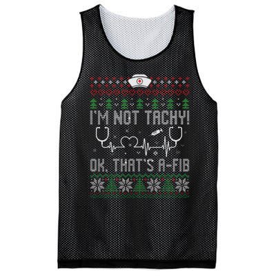 Im Not Tachy Nursing Scrubs Funny Nurse Ugly Christmas Mesh Reversible Basketball Jersey Tank