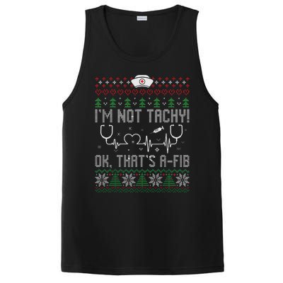 Im Not Tachy Nursing Scrubs Funny Nurse Ugly Christmas PosiCharge Competitor Tank