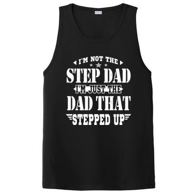 I'm Not The Step Dad I'm Just The Dad That Stepped Up PosiCharge Competitor Tank