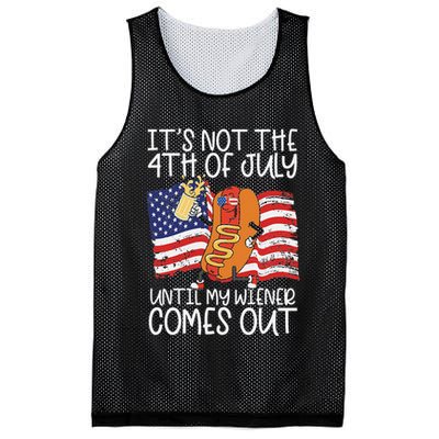 It's Not The 4th Of July Until My Wiener Comes Out Hot Dog Mesh Reversible Basketball Jersey Tank