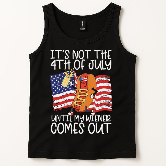 It's Not The 4th Of July Until My Wiener Comes Out Hot Dog Tank Top