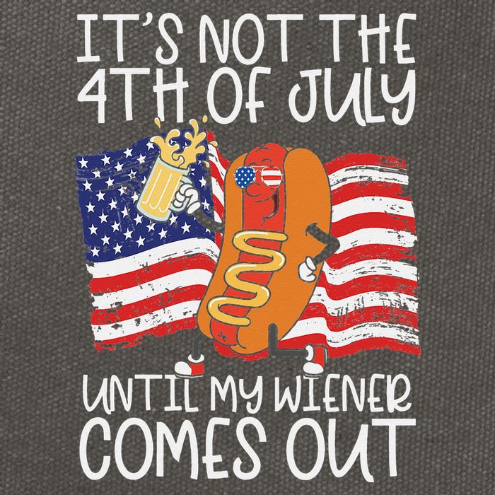 It's Not The 4th Of July Until My Wiener Comes Out Hot Dog Cotton Canvas Backpack