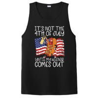 It's Not The 4th Of July Until My Wiener Comes Out Hot Dog PosiCharge Competitor Tank