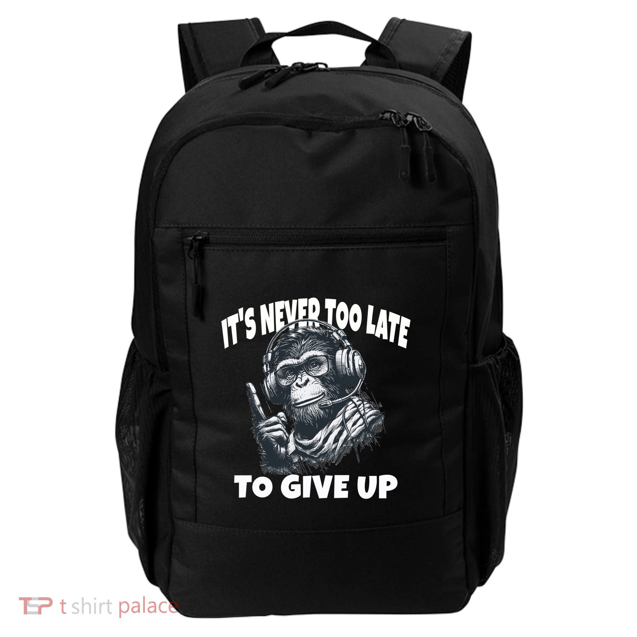 ItS Never Too Late To Give Up Monkey Gift Daily Commute Backpack