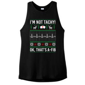 IM Not Tachy Ok ThatS A Fib Funny Nurse Christmas Ugly Gift Ladies PosiCharge Tri-Blend Wicking Tank