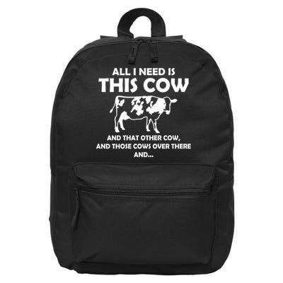 I Need This Cow That Cow Trending Ladies Vneck Cattle Rancher Country Cow 16 in Basic Backpack