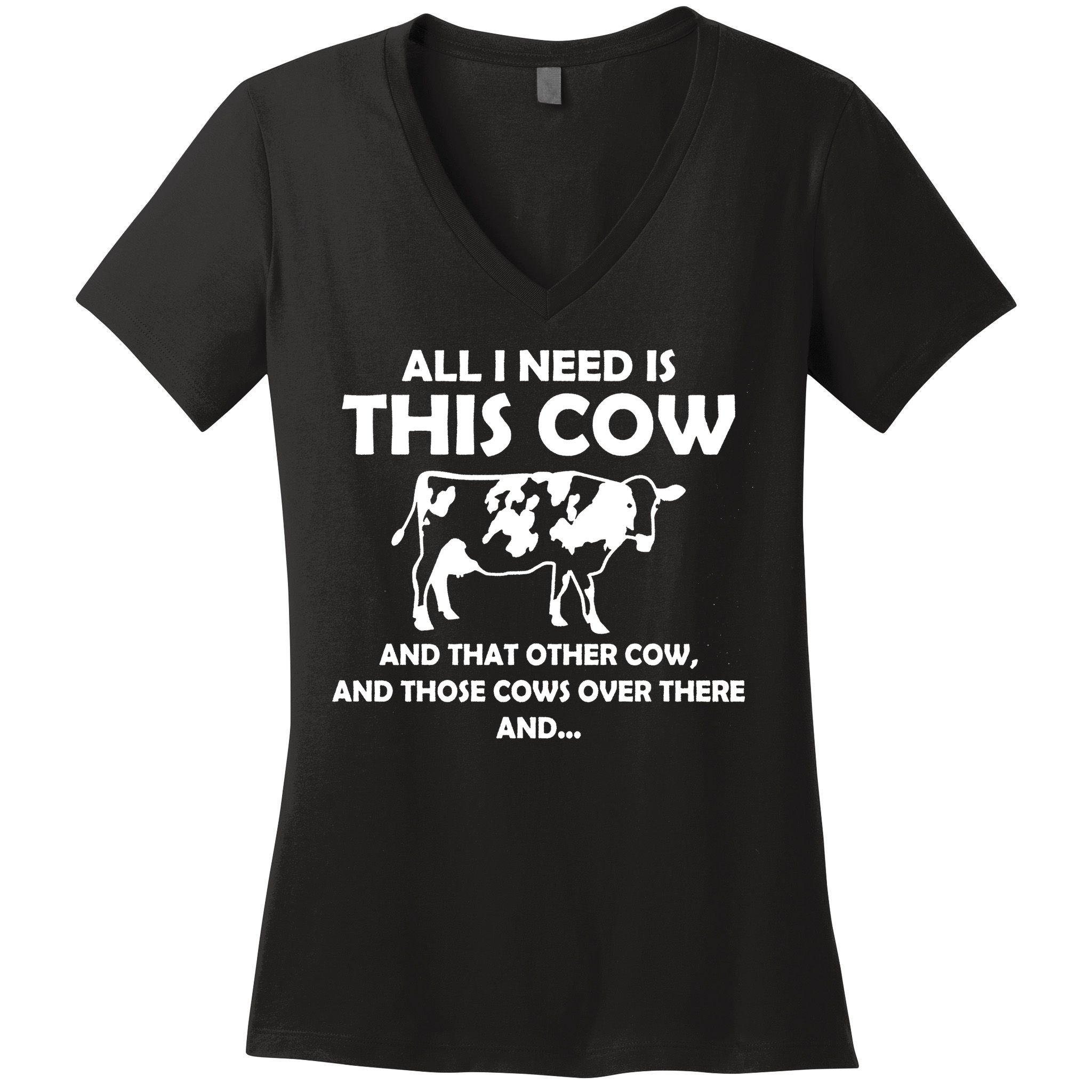 I Need This Cow That Cow Trending Ladies Vneck Cattle Rancher Country Cow Women's V-Neck T-Shirt