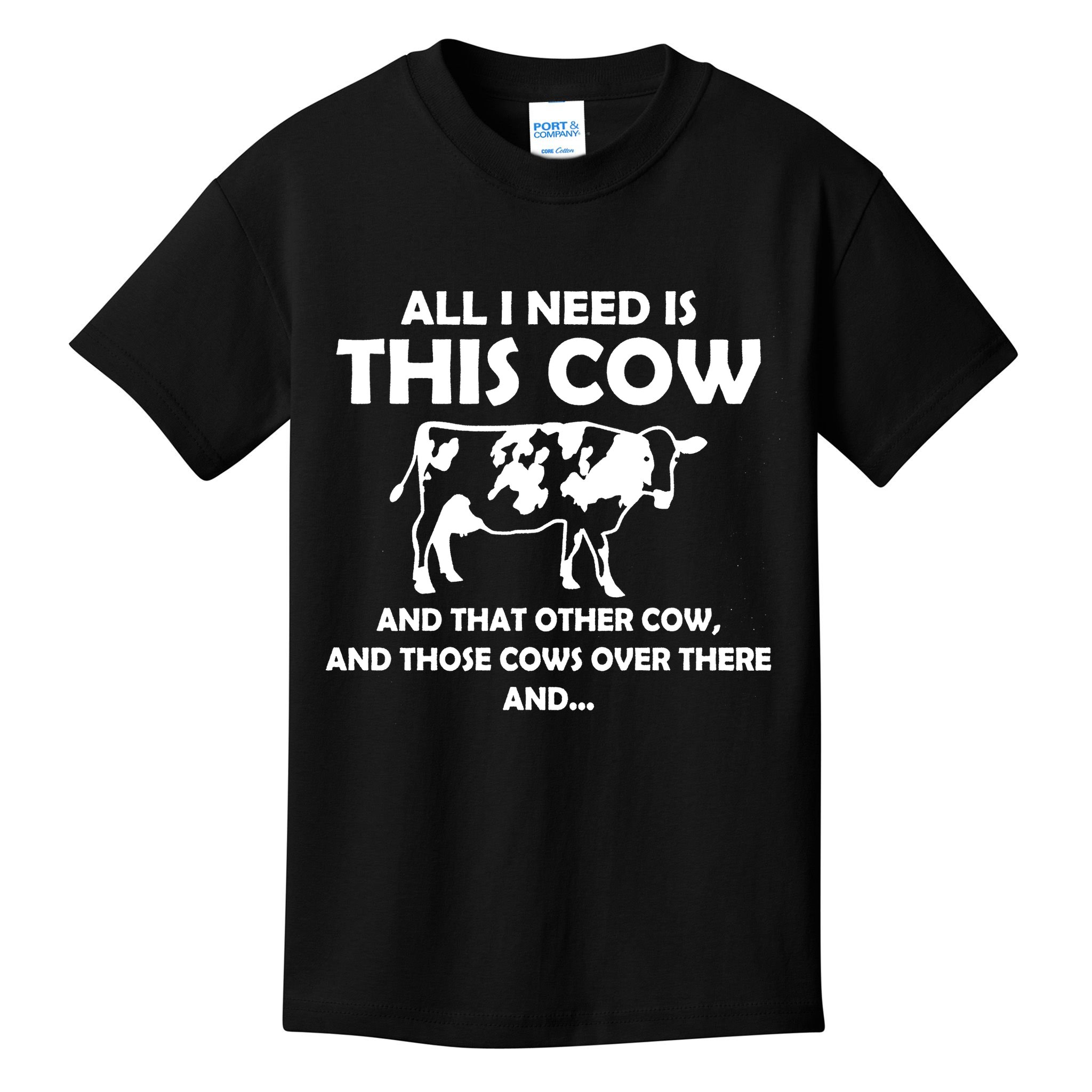 I Need This Cow That Cow Trending Ladies Vneck Cattle Rancher Country Cow Kids T-Shirt