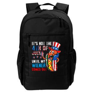 It's Not The 4th Of July Until My Wiener Comes Out Patriotic Daily Commute Backpack