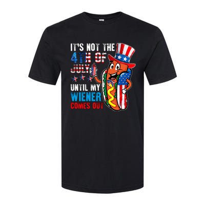 It's Not The 4th Of July Until My Wiener Comes Out Patriotic Softstyle® CVC T-Shirt