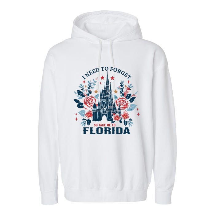 I Need To Forget Florida Garment-Dyed Fleece Hoodie