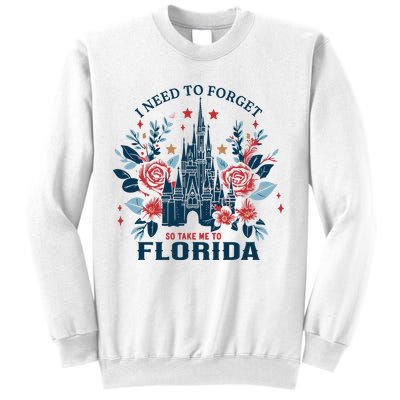 I Need To Forget Florida Sweatshirt