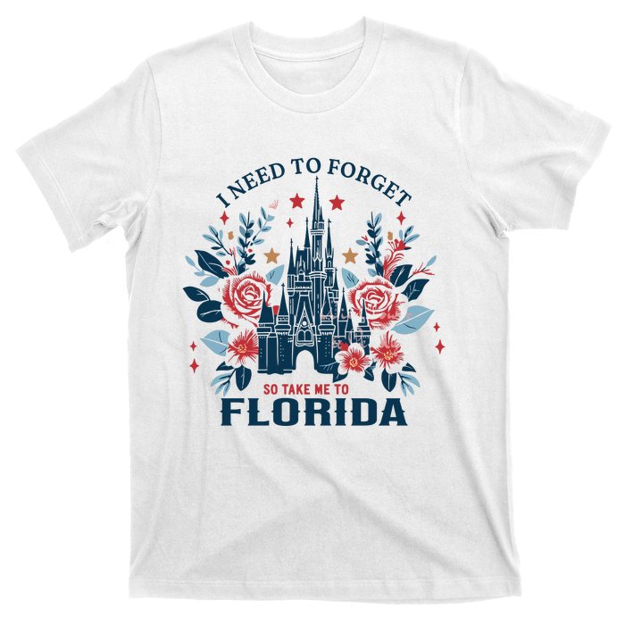 I Need To Forget Florida T-Shirt