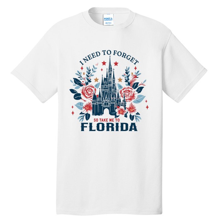 I Need To Forget Florida Tall T-Shirt