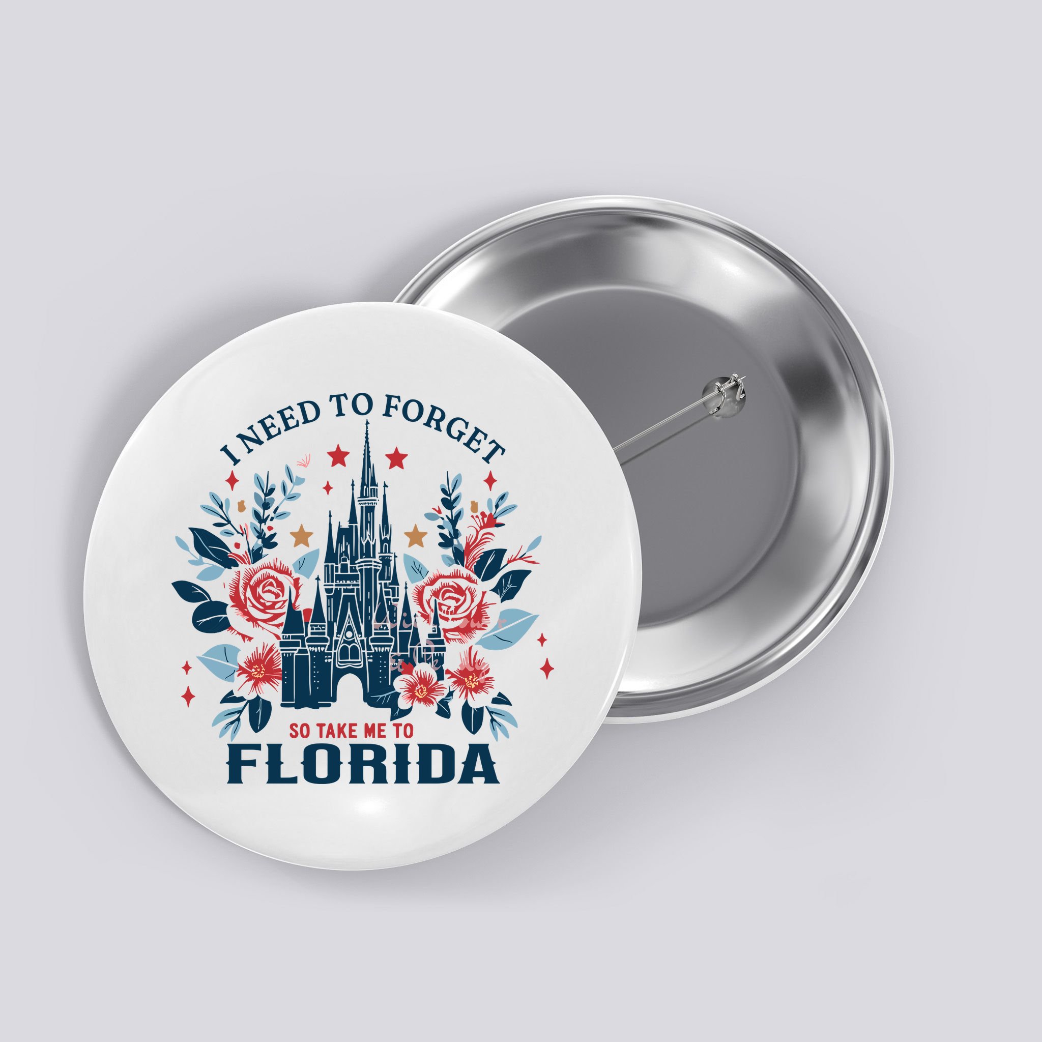 I Need To Forget Florida Button