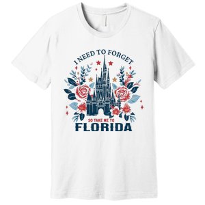 I Need To Forget Florida Premium T-Shirt