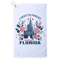 I Need To Forget Florida Golf Towel