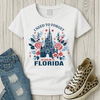 I Need To Forget Florida Womens T-Shirt