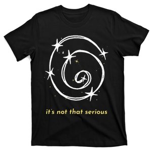 It's Not That Serious Spiral Galaxy Universe Cosmic Simple T-Shirt