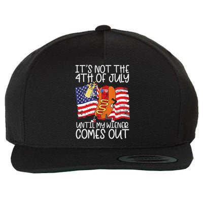 Its Not The 4th Of July Until My Weiner Comes Out Graphic Premium Wool Snapback Cap