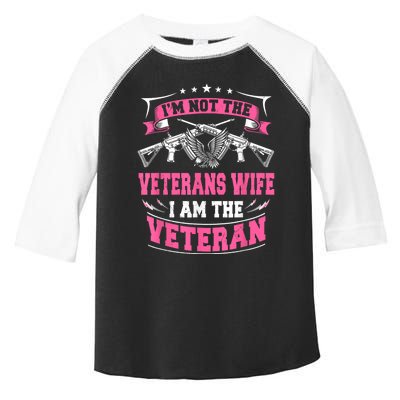 IM Not The Veterans Wife I Am The Veteran Toddler Fine Jersey T-Shirt