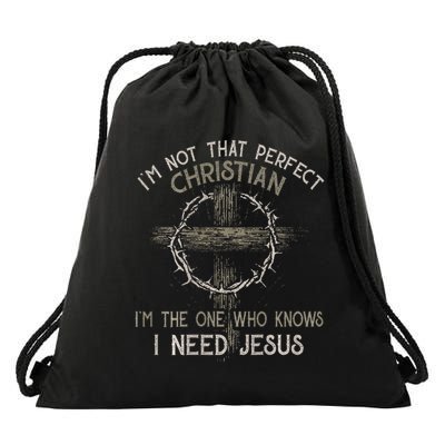IM Not That Perfect Christian M The One That Knows Drawstring Bag