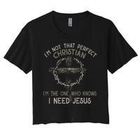 IM Not That Perfect Christian M The One That Knows Women's Crop Top Tee