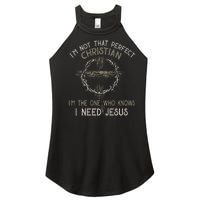 IM Not That Perfect Christian M The One That Knows Women's Perfect Tri Rocker Tank