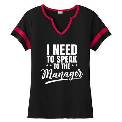 I Need To Speak To The Manager Calm Down Karens Karen Ladies Halftime Notch Neck Tee