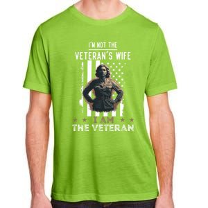 IM Not The VeteranS Wife I Am The Veteran Mom Memorial Day Funny Gift Adult ChromaSoft Performance T-Shirt