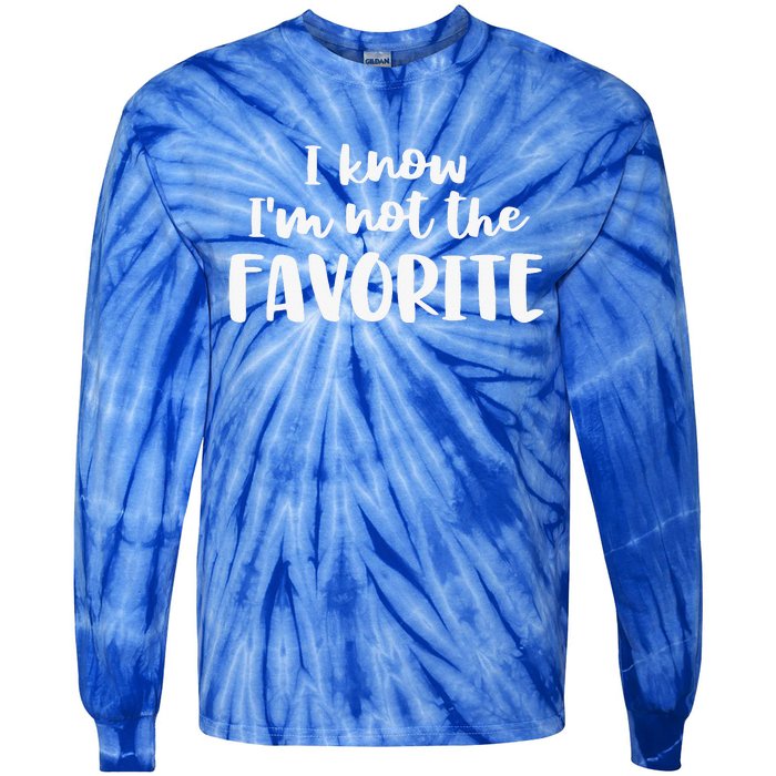 I'm Not The Favorite Sarcastic Matching Family Sibling Joke Tie-Dye Long Sleeve Shirt