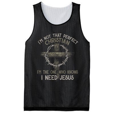 IM Not That Perfect Christian M The One That Knows Mesh Reversible Basketball Jersey Tank