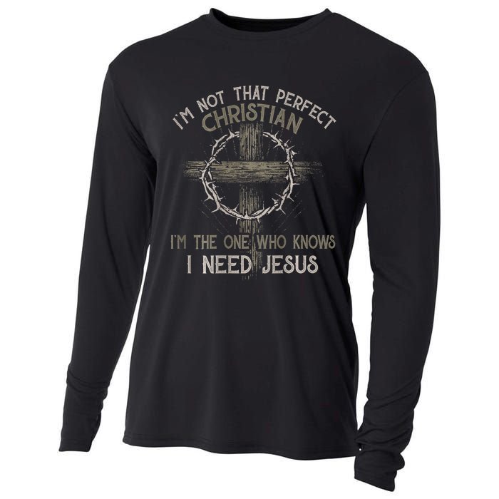 IM Not That Perfect Christian M The One That Knows Cooling Performance Long Sleeve Crew