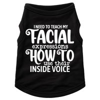 I Need To Teach My Facial Expressions How To Use Their Voice Doggie Tank