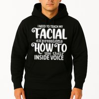 I Need To Teach My Facial Expressions How To Use Their Voice Hoodie