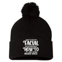 I Need To Teach My Facial Expressions How To Use Their Voice Pom Pom 12in Knit Beanie