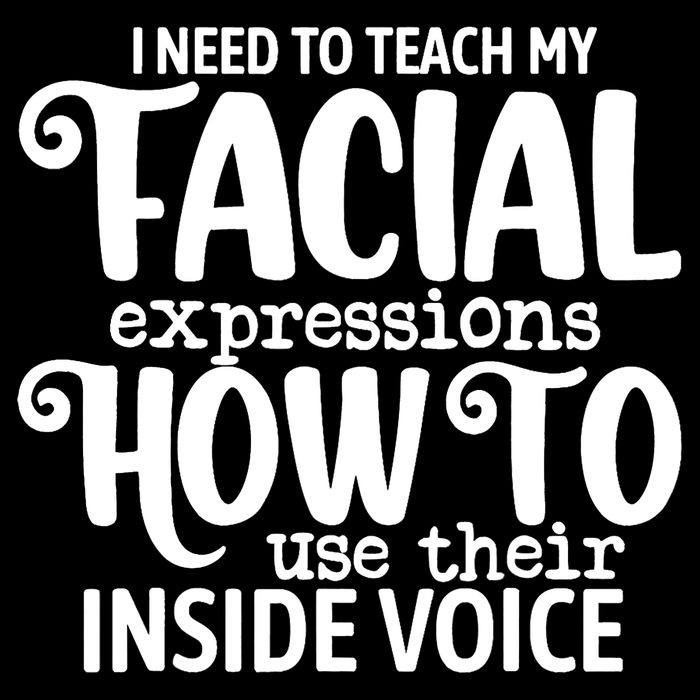 I Need To Teach My Facial Expressions How To Use Their Voice Baby Bodysuit
