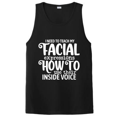 I Need To Teach My Facial Expressions How To Use Their Voice PosiCharge Competitor Tank