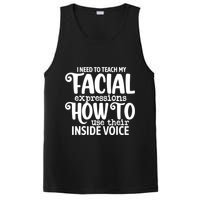 I Need To Teach My Facial Expressions How To Use Their Voice PosiCharge Competitor Tank
