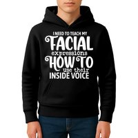 I Need To Teach My Facial Expressions How To Use Their Voice Kids Hoodie
