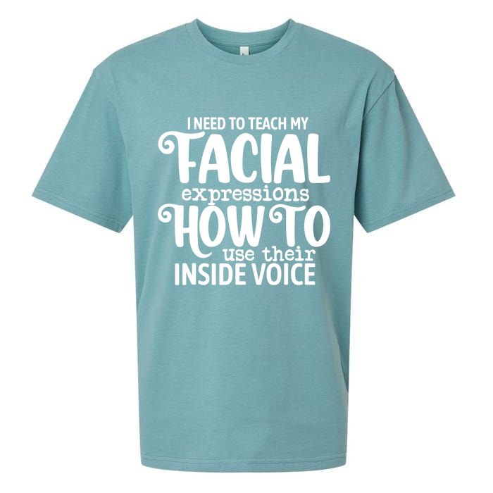 I Need To Teach My Facial Expressions How To Use Their Voice Sueded Cloud Jersey T-Shirt