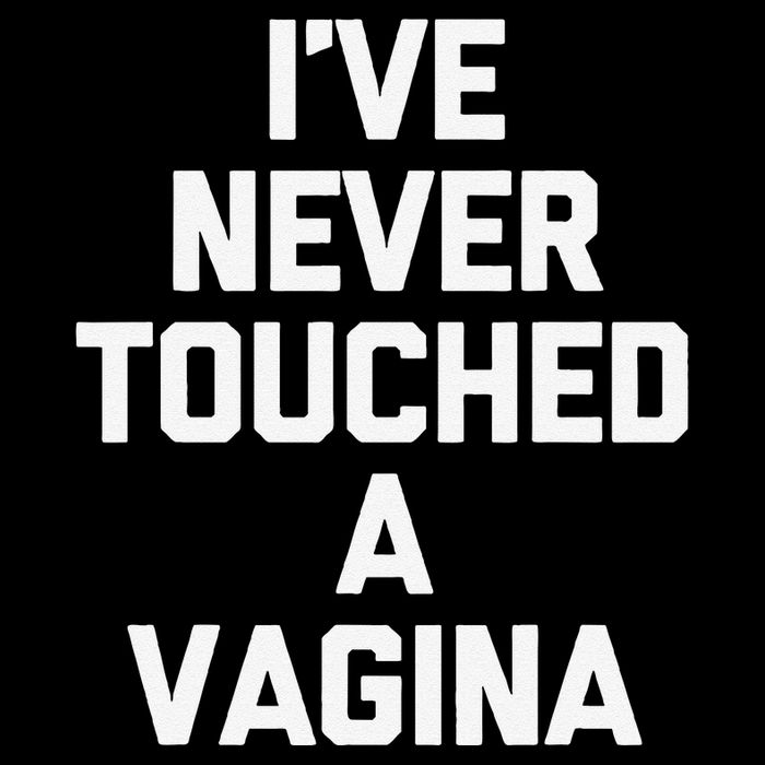 IVe Never Touched A Vagina Funny Saying Sarcastic 16 in Basic Backpack