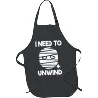 I Need To Unwind Funny Mummy Halloween Full-Length Apron With Pockets