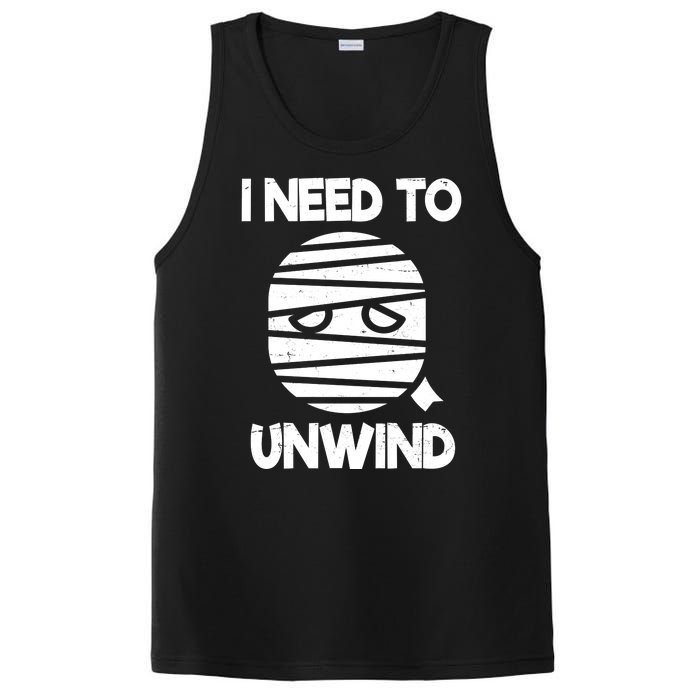 I Need To Unwind Funny Mummy Halloween PosiCharge Competitor Tank