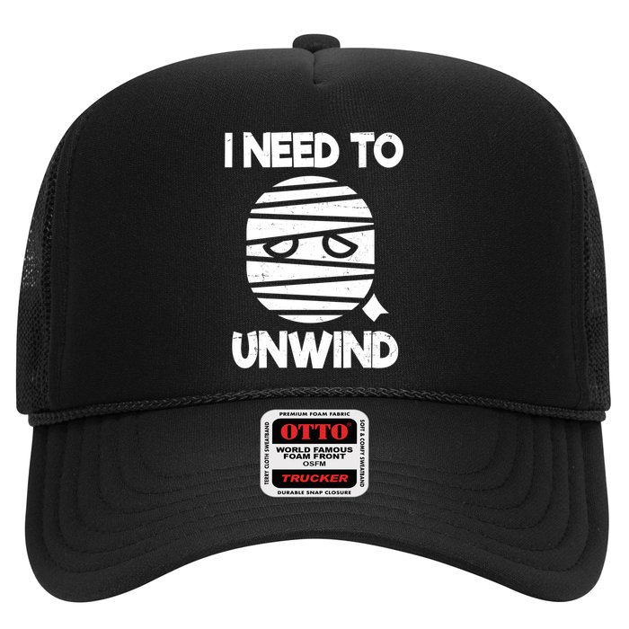 I Need To Unwind Funny Mummy Halloween Hat