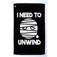 I Need To Unwind Funny Mummy Halloween Golf Towel