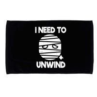 I Need To Unwind Funny Mummy Halloween Microfiber Hand Towel