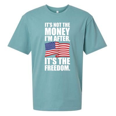 Its Not The Money Im After Its The Freedom Cool Gift Sueded Cloud Jersey T-Shirt