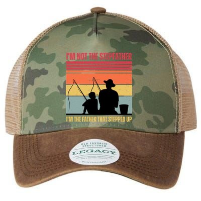 IM Not The Stepfather IM The Father That Stepped Up Fathers Day Legacy Tie Dye Trucker Hat